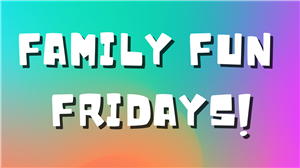 family fun