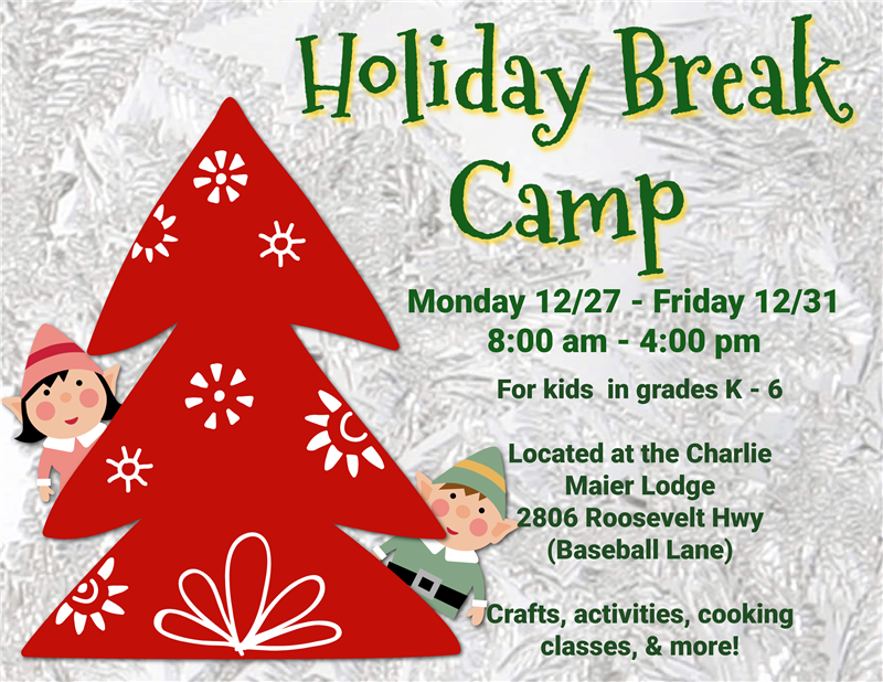 Town of Hamlin Recreation Department Holiday Break Camp 12/27 12/31